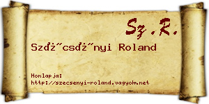 Szécsényi Roland névjegykártya